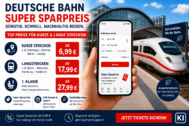 Deutsche Bahn Super Sparpreis: Kurze Strecken ab 6,99 € – Langstrecken ab 17,99 € – 1. Klasse ab 27,99 €