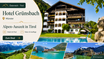 Österreich – Tirol – Alpbachtal Hotel Grünsbach in Münster 3 Tage • Halbpension ab 99 €