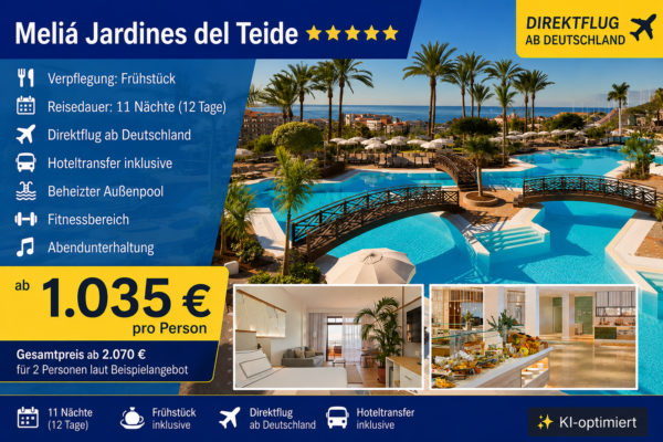 Spanien Teneriffa – Meliá Jardines del Teide 5★★★★★ mit Frühstück & Flug – Adults Only